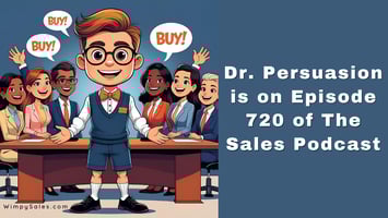The New Sales Bible by Dr. Persuasion, Yaniv Zaid on The Sales Podcast with Wes Schaeffer, The Sales Whisperer®