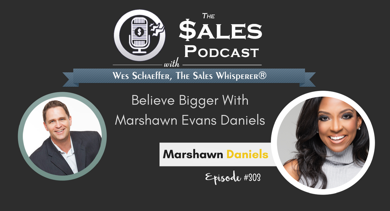 Marshawn Daniels - The Sales Podcast #303