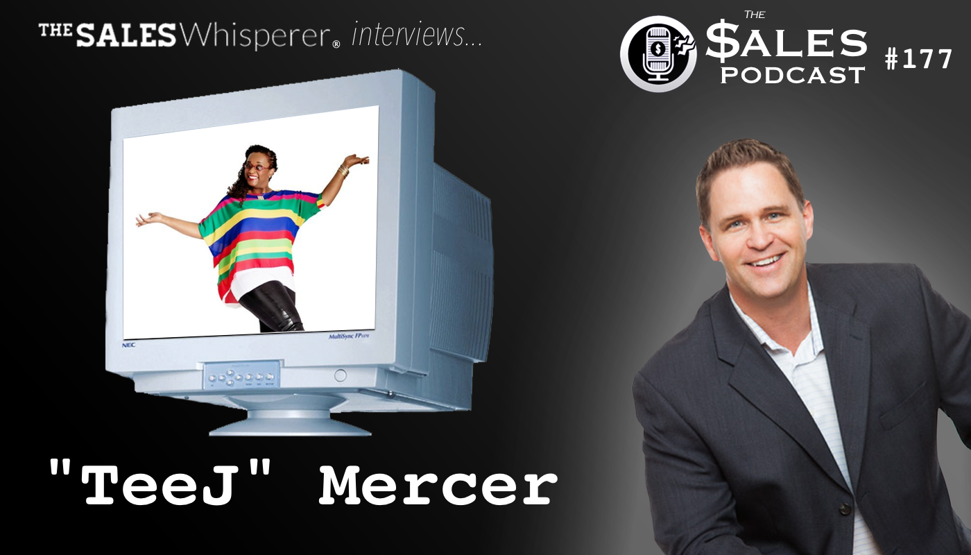 Meet PR expert TeeJ Mercer on The Sales Podcast 177 with Wes Schaeffer
