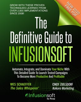 "The Definitive Guide To Infusionsoft" 2020