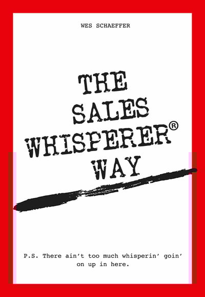 The Sales Whisperer Way The Sales Whisperer Way