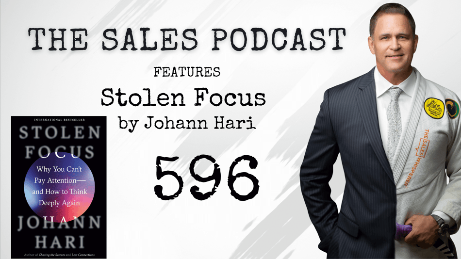 stolen_focus_johann_hari_sales_podcast_596_blog (1)