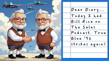 How a Selling Professional Builds Trust: Bill Rice on The Sales Podcast with Wes Schaeffer, The Sales Whisperer®. 